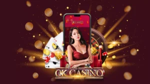 ok casino สล็อต
